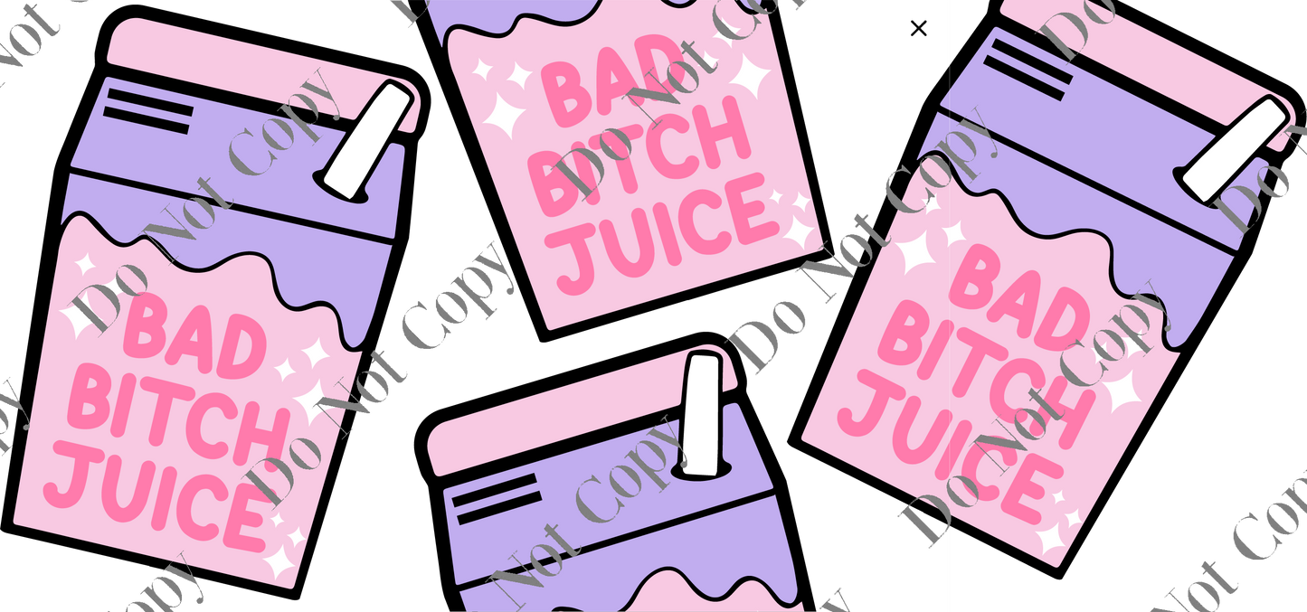 16oz UV Wrap - Bad Bitch Juice