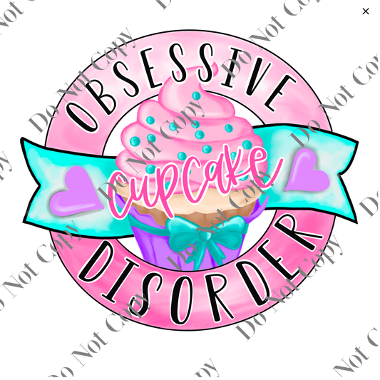 Clear cast Decal - Obsessive Cupcake Disorder