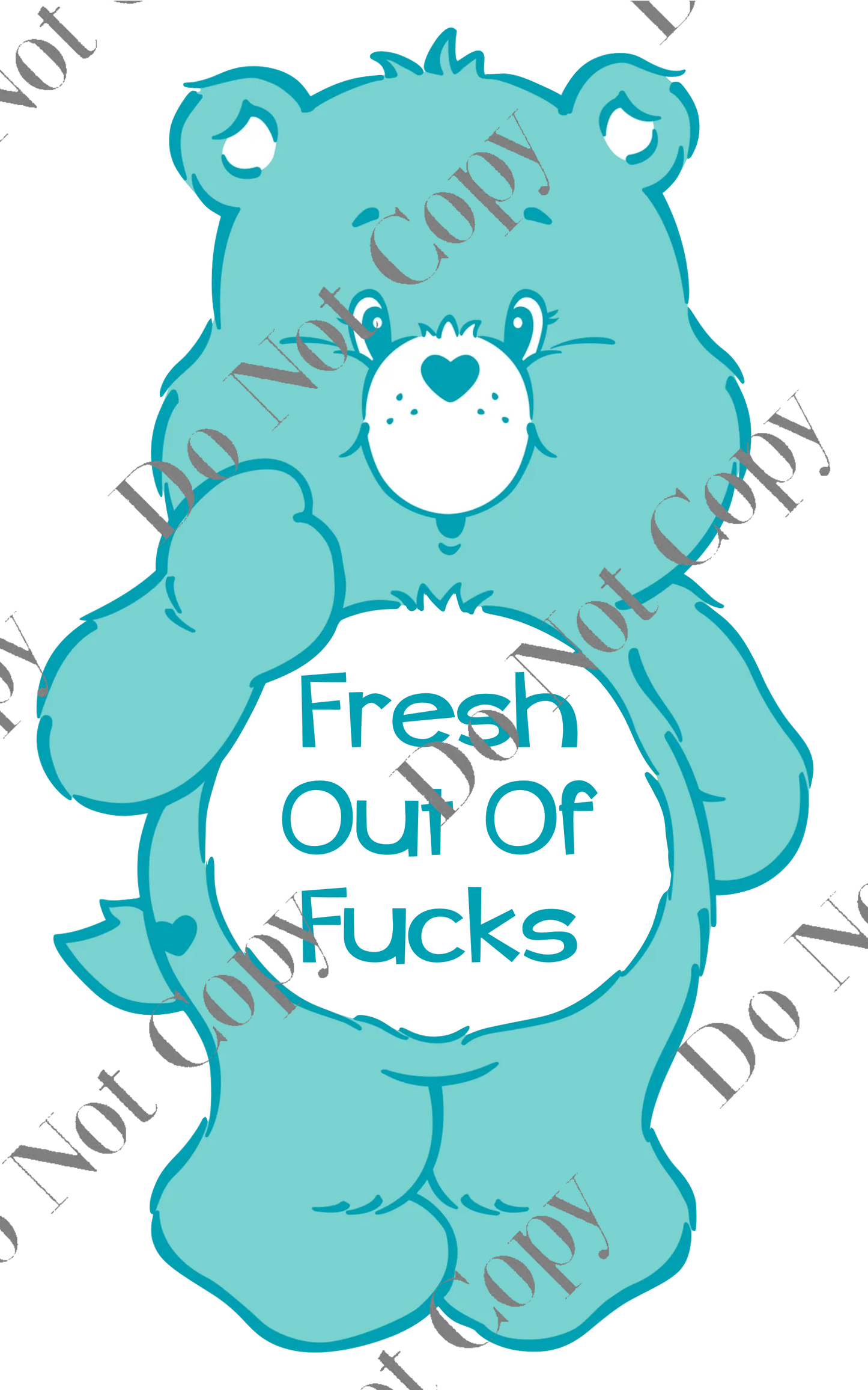 UV DTF  - Swear Bears Fresh Outta F****