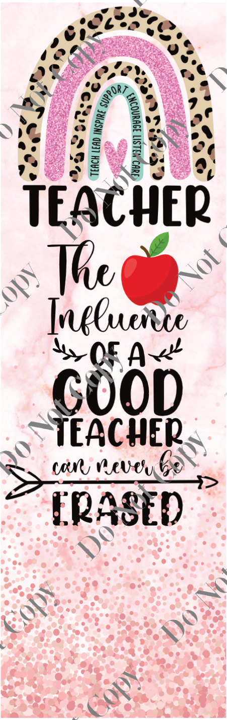 the Influence of a good Teacher Pen Wrap